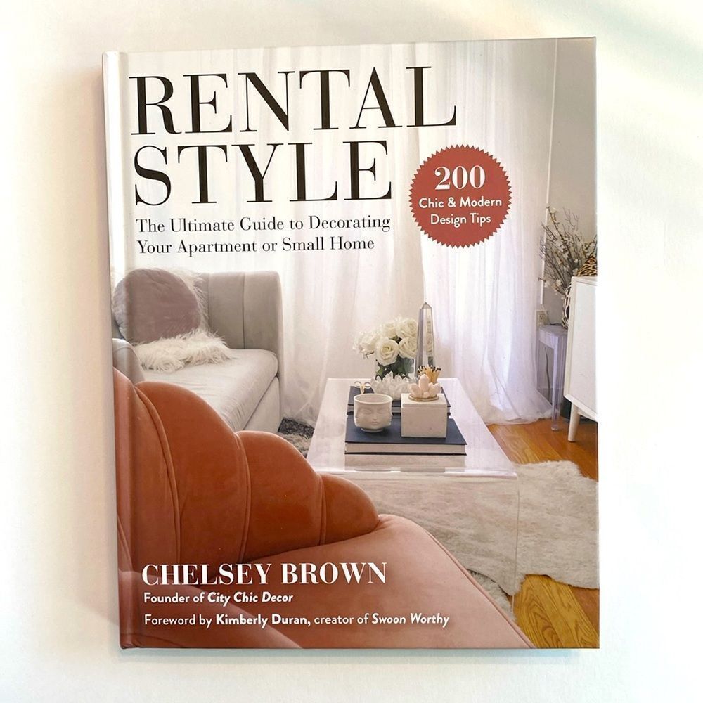 Rental Style Decorating Book By Chelsey Brown